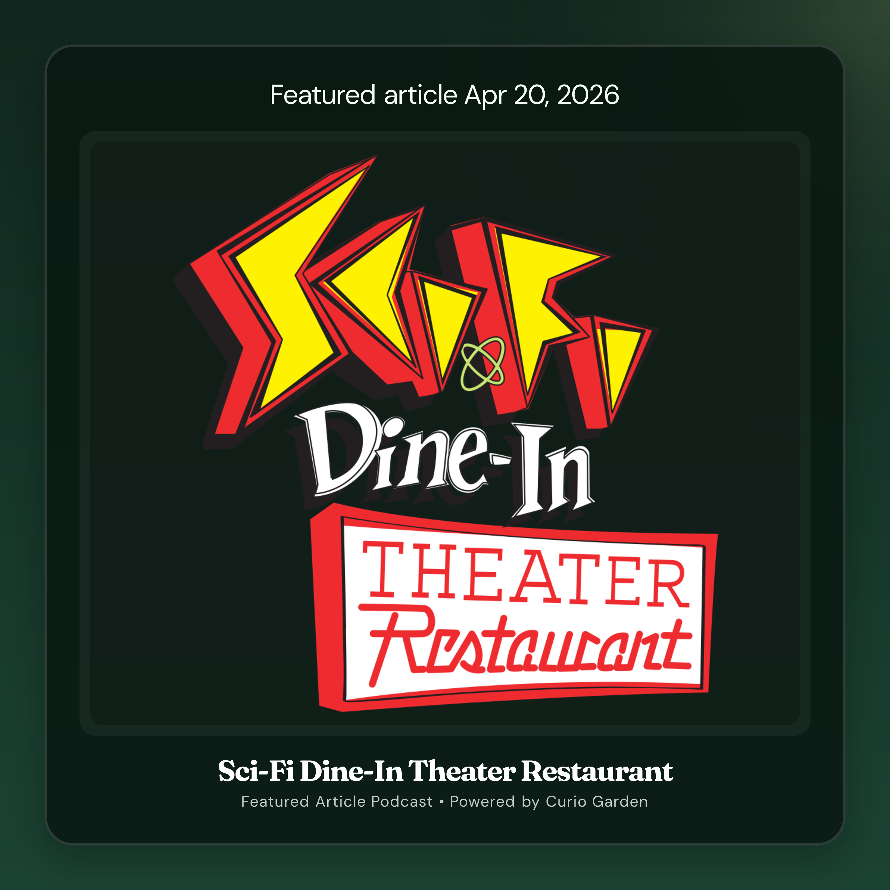 Artwork for Sci-Fi Dine-In Theater Restaurant